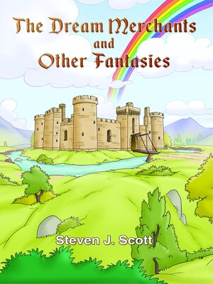 cover image of The Dream Merchants and other fantasies